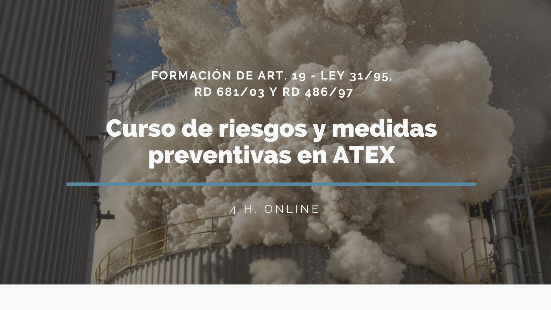 Riesgos y medidas preventivas en trabajos en Atmósferas Explosivas (ATEX)
