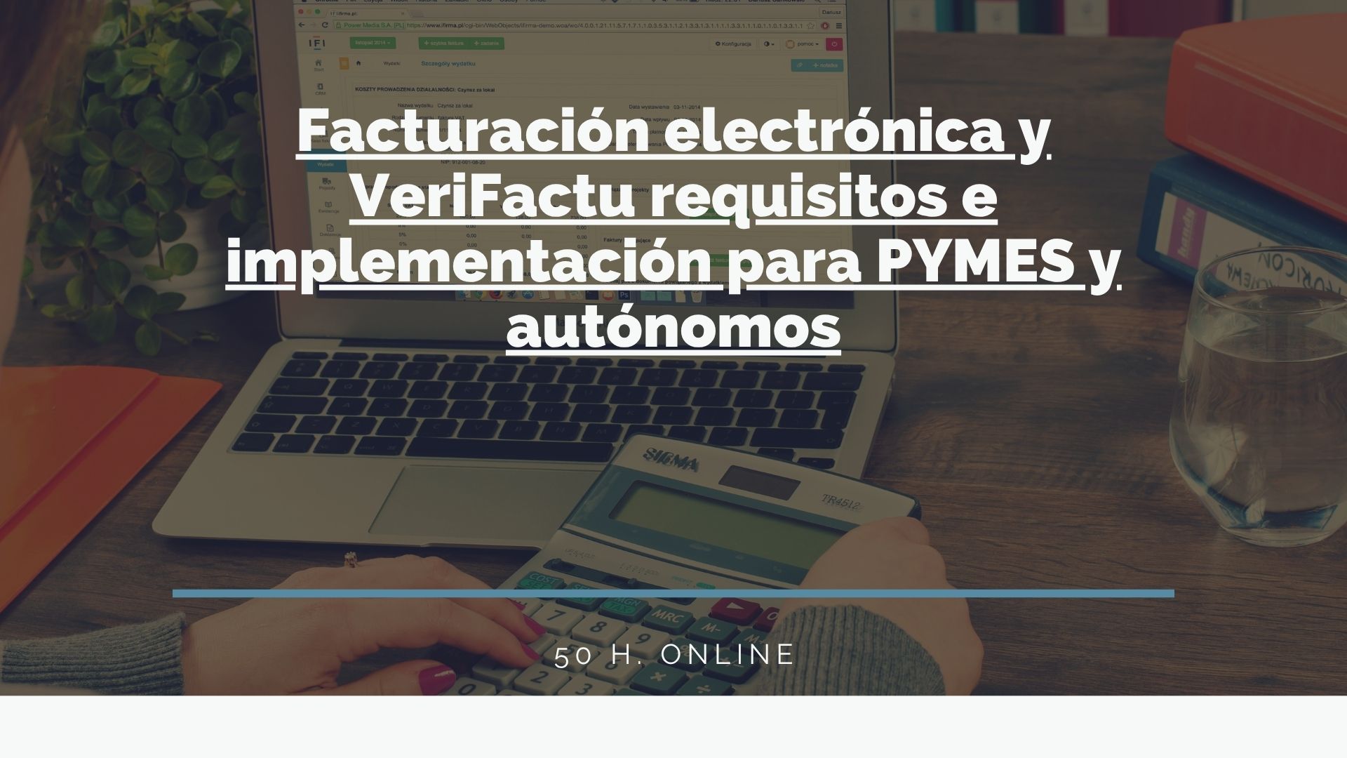 Facturación electrónica y VeriFactu requisitos e implementación para PYMES y autónomos