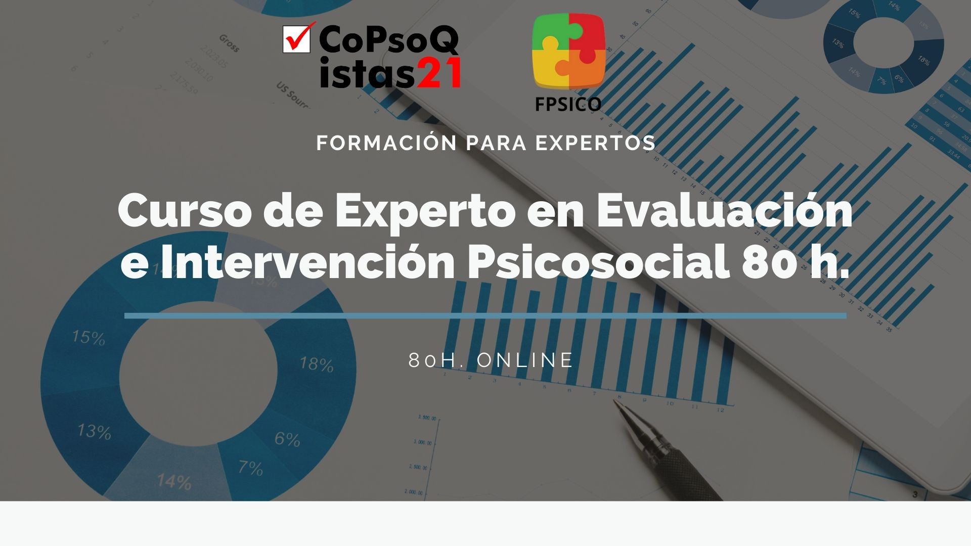 CURSO DE EXPERTO EN EVALUACIÓN E INTERVENCIÓN PSICOSOCIAL