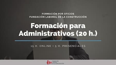 PERSONAL ADMINISTRATIVO (20 h.) - CONVENIO DE LA CONSTRUCCIÓN