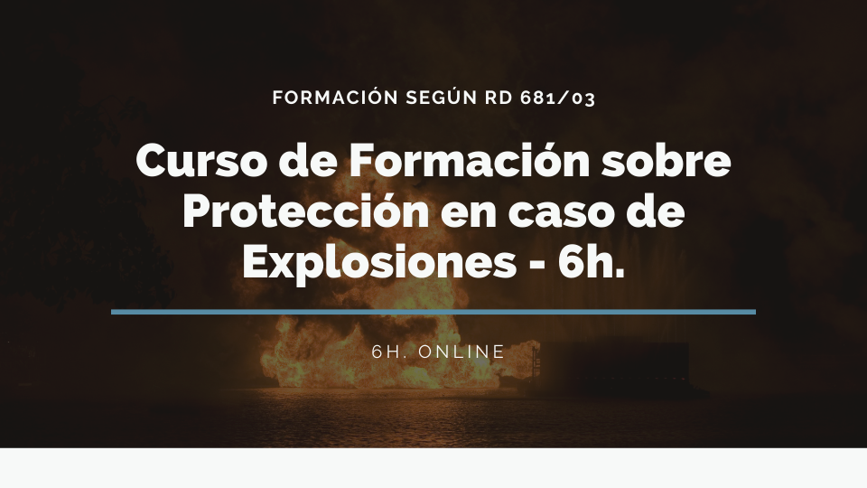 ATMÓSFERAS EXPLOSIVAS EN LA EMPRESA (ATEX)
