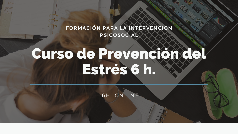 CURSO DE PREVENCIÓN DEL ESTRÉS LABORAL