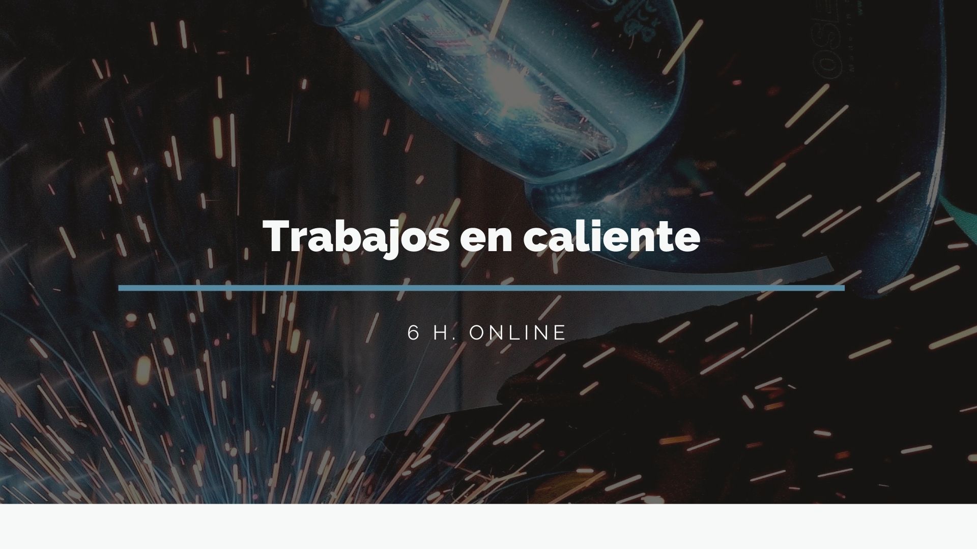 TRABAJOS EN CALIENTE