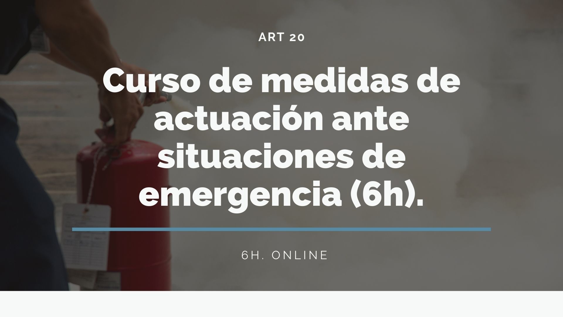 CURSO SOBRE MEDIDAS DE ACTUACIÓN EN CASO DE EMERGENCIAS. VECTOR