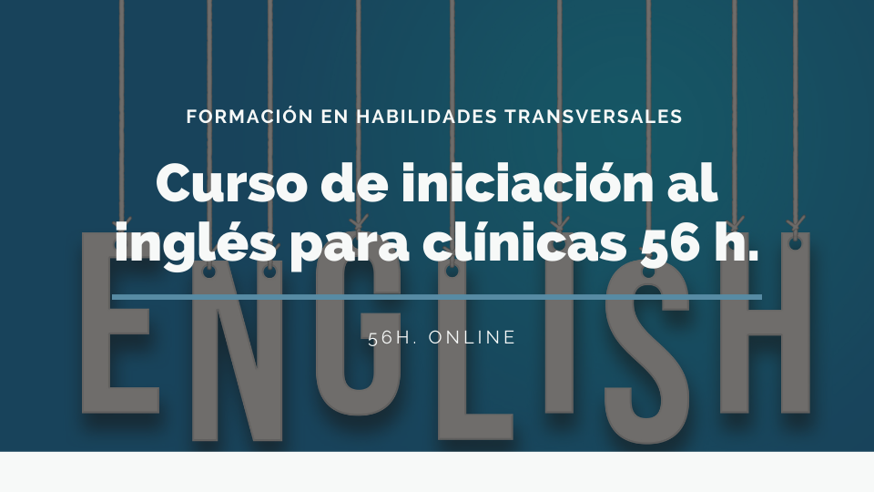 CURSO DE INICIACIÓN AL INGLÉS PARA CLÍNICAS